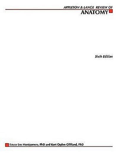 Appleton & Lange’s Review of Anatomy