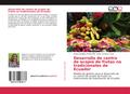 Desarrollo de centro de acopio de frutas no tradicionales de Ecuador