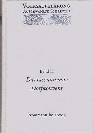 Volksaufklärung - Ausgewählte Schriften / Band 11: Johann Adam Christian Thon (1739-1809)