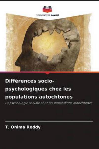 Différences socio-psychologiques chez les populations autochtones