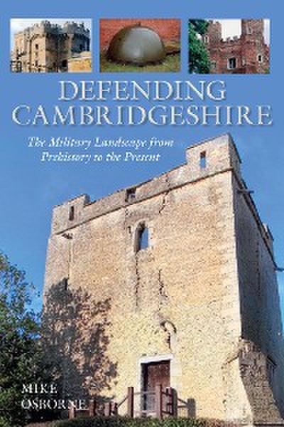 Defending Cambridgeshire
