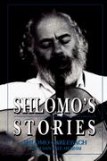 Shlomo’s Stories