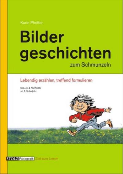 Bildergeschichten zum Schmunzeln