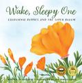 Wake, Sleepy One