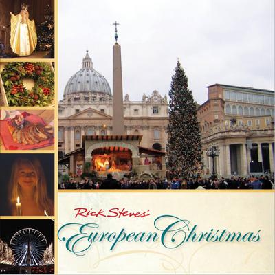 Rick Steves’ European Christmas