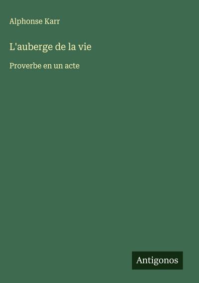 L’auberge de la vie