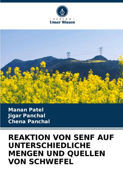 REAKTION VON SENF AUF UNTERSCHIEDLICHE MENGEN UND QUELLEN VON SCHWEFEL