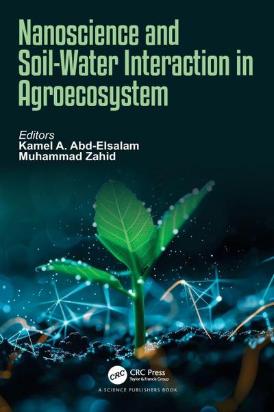 Nanoscience and Soil-Water Interaction in Agroecosystem