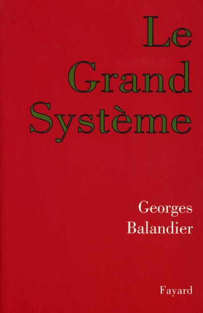 Le Grand Système