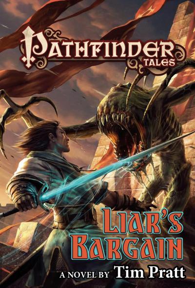 Pathfinder Tales: Liar’s Bargain