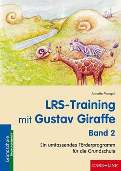 LRS-Training mit Gustav Giraffe. Bd.2