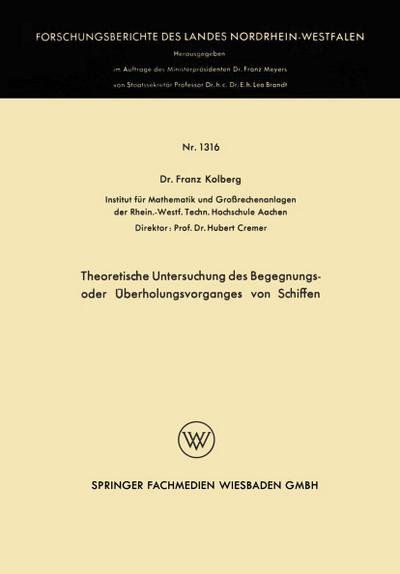 Theoretische Untersuchung des Begegnungs- oder Überholungsvorganges von Schiffen