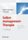 Selbstmanagement-Therapie: Ein Lehrbuch für die klinische Praxis