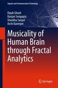Musicality of Human Brain through Fractal Analytic