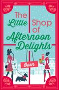 The Little Shop of Afternoon Delights