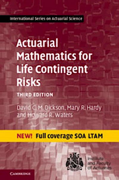 Actuarial Mathematics for Life Contingent Risks