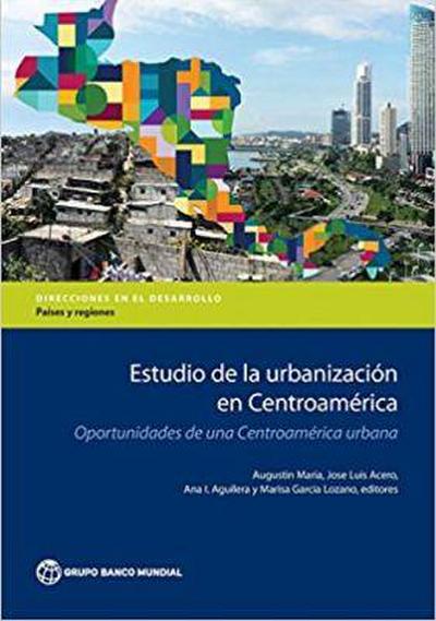 Estudio de la Urbanizacion En Centroamerica