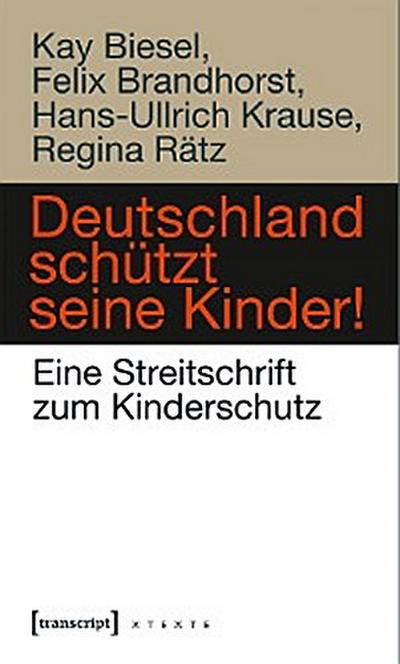 Deutschland schützt seine Kinder!