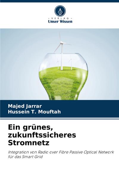 Ein grünes, zukunftssicheres Stromnetz