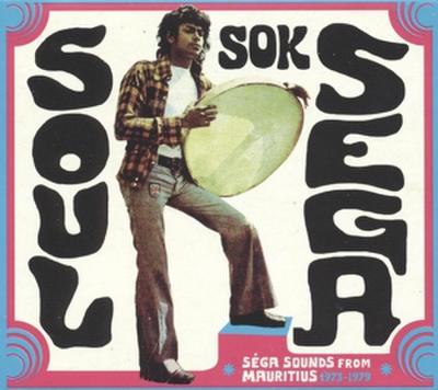 Soul Sok Sega:Sounds From Mauritius 1973-1979