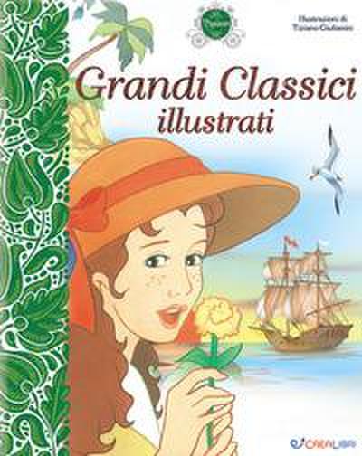 Grandi classici illustrati. I capolavori
