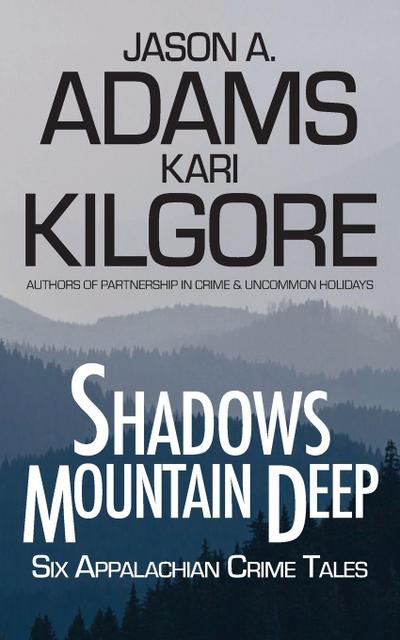 Shadows Mountain Deep
