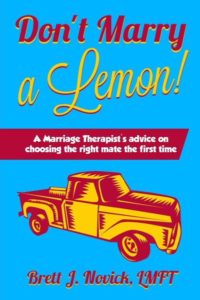 Don’t Marry a Lemon