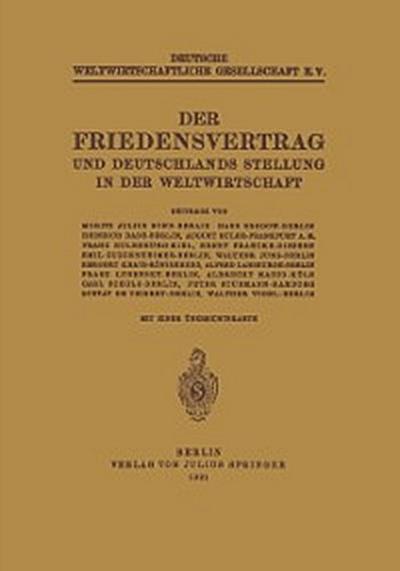Der Friedensvertrag und Deutschlands Stellung in der Weltwirtschaft