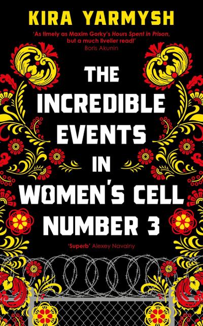 The Incredible Events in Women’s Cell Number 3
