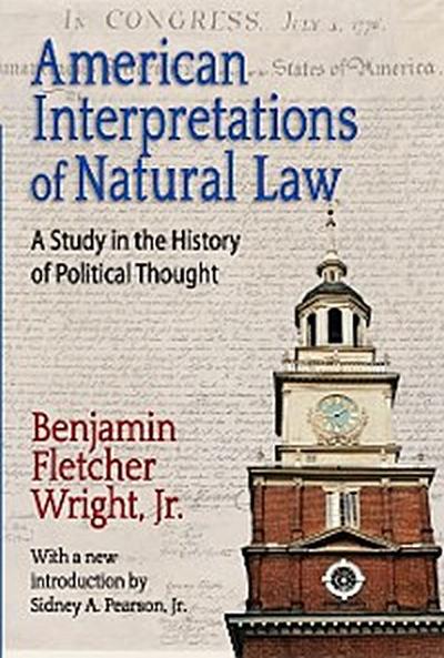 American Interpretations of Natural Law