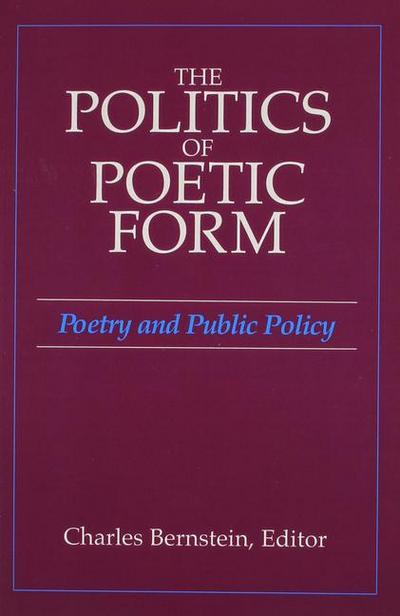 The Politics of Poetic Form