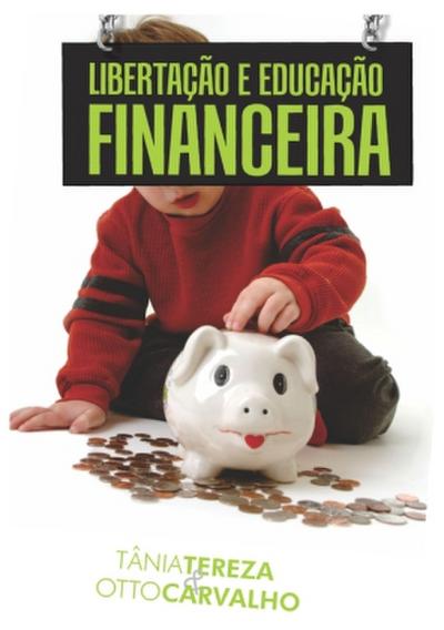 Libertação e Educação Financeira