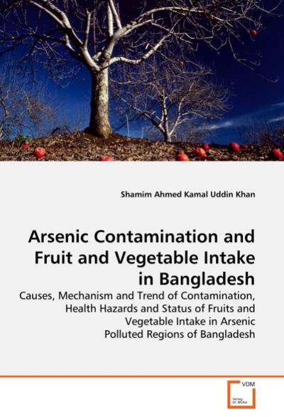 Arsenic Contamination and Fruit and Vegetable Intake in Bangladesh