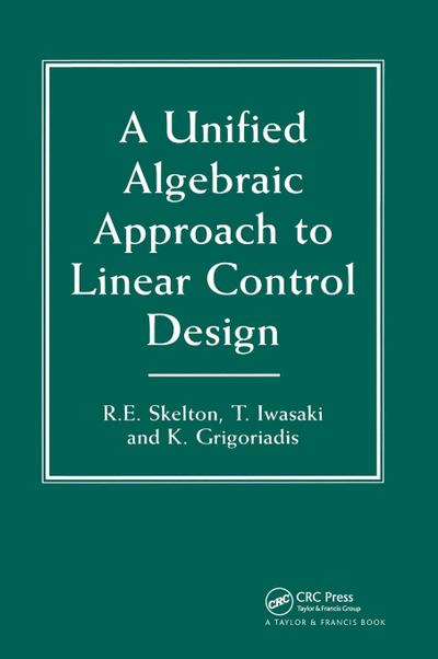 A Unified Algebraic Approach To Control Design