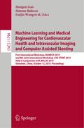 Machine Learning and Medical Engineering for Cardiovascular Health and Intravascular Imaging and Computer Assisted Stenting