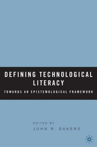 Defining Technological Literacy