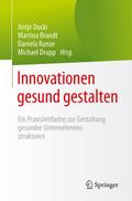 Innovationen gesund gestalten