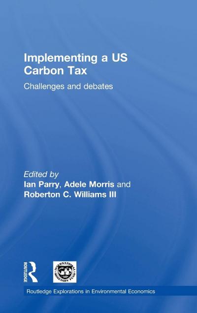 Implementing a US Carbon Tax