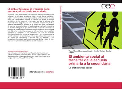 El ambiente social al transitar de la escuela primaria a la secundaria