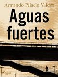 Aguas fuertes
