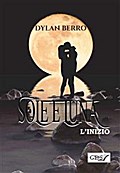 Sole e luna - L’inizio