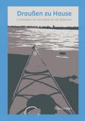 Draußen zu Hause