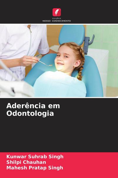 Aderência em Odontologia