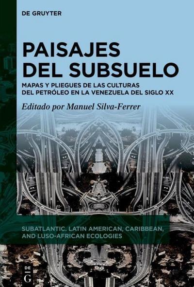 Paisajes del subsuelo