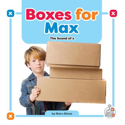 Boxes for Max