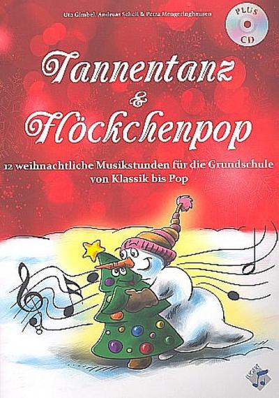 Tannentanz & Flöckchenpop