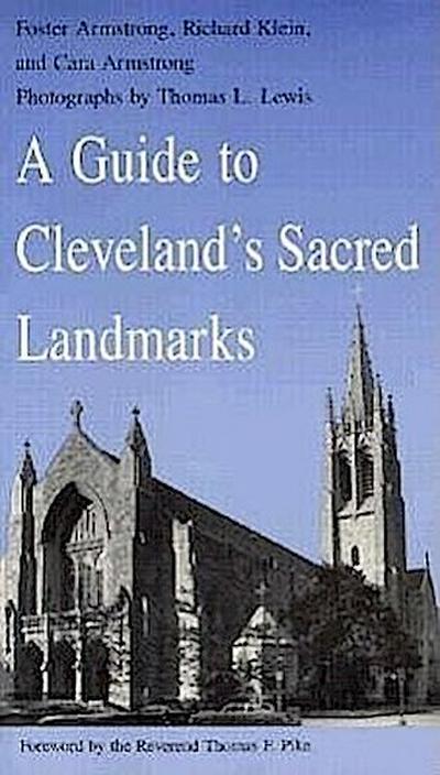 A Guide to Cleveland’s Sacred Landmarks