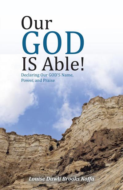 Our God Is Able!