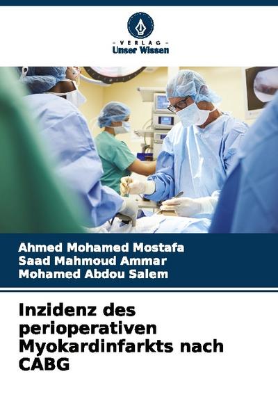 Inzidenz des perioperativen Myokardinfarkts nach CABG
