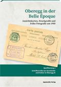 Oberegg in der Belle Époque